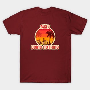 Busy Doing Nothing Retro Sunset T-Shirt